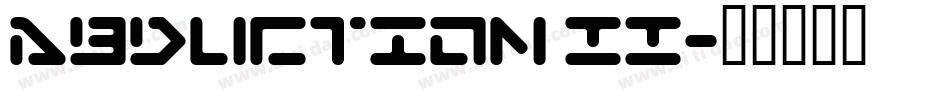 Abduction II字体转换